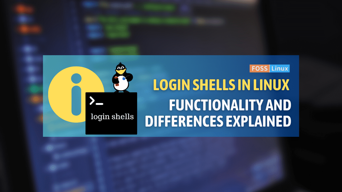 Unraveling Linux Concepts What Is A Login Shell