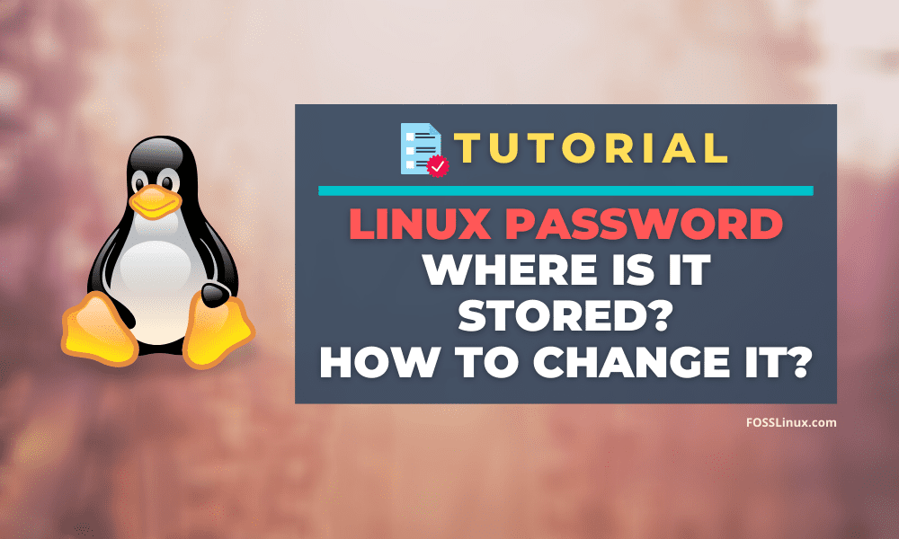 How To Change Your Password In Linux : Step-by-Step Guide